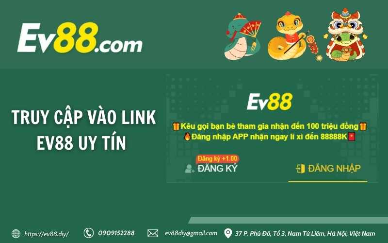 Truy cập vào link Ev88 uy tín