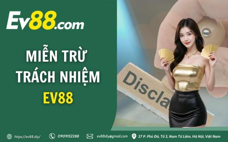 Mien Tru Trach Nhiem EV88